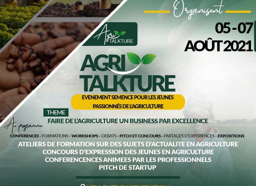 AGRITALKTURE : Faire de l’Agriculture un Business par Excellence